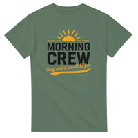 Load image into Gallery viewer, Morning Crew T-Shirt 
