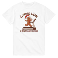Load image into Gallery viewer, Cardio Then Christmas Cookies T-Shirt 
