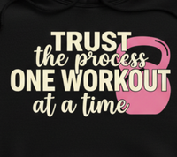Load image into Gallery viewer, Trust the Process One Workout at a Time T-Shirt | Motivational Gym Shirt for Women