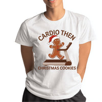 Load image into Gallery viewer, Cardio Then Christmas Cookies T-Shirt 
