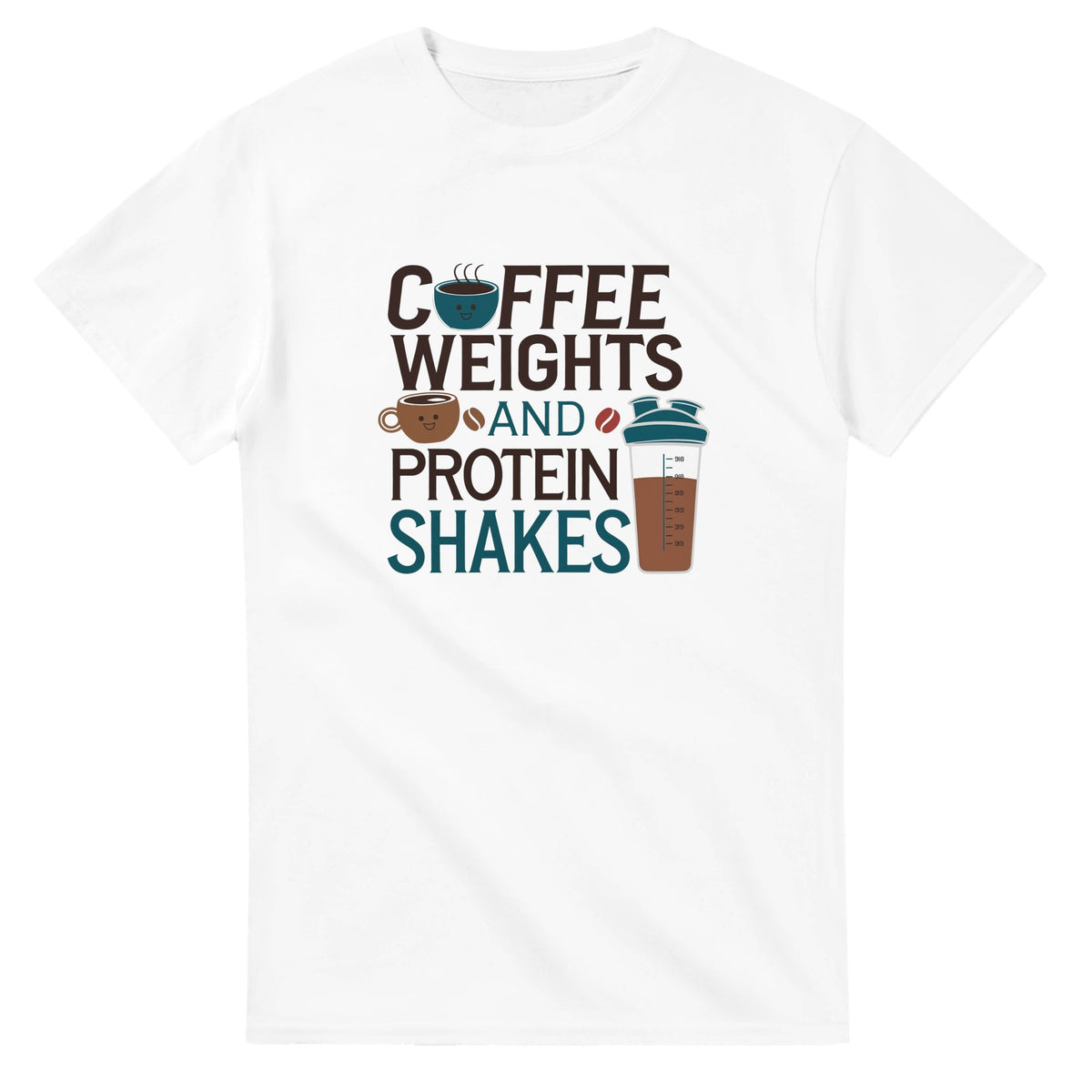 Coffee Weights and Protein Shakes T-Shirt 
