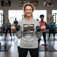 Load image into Gallery viewer, Be Savage Not Average - Long sleeve T-shirt
