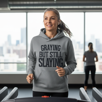 Load image into Gallery viewer, Graying But Still Slaying - Hoodie
