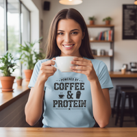 Load image into Gallery viewer, Powered by Coffee and Protein T-Shirt