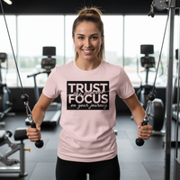 Load image into Gallery viewer, Trust the Process Focus on Your Journey T-shirt