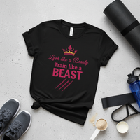 Load image into Gallery viewer, Look Like a Beauty Train Like a Beast T-shirt