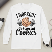 Load image into Gallery viewer, I Workout So I Can Eat Cookies - Long sleeve T-shirt