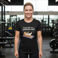 Load image into Gallery viewer, Today's Yoga Pose Is Downward Spiral  Tshirt