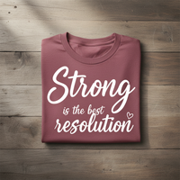 Load image into Gallery viewer, Strong is the Best Resolution Long sleeve T-shirt