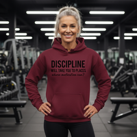 Load image into Gallery viewer, Discipline Will Take You to Places Hoodie
