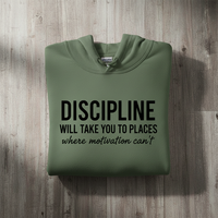 Load image into Gallery viewer, Discipline Will Take You to Places Hoodie