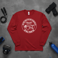 Load image into Gallery viewer, You Don't Have to be Crazy to Hang with Us - Long sleeve T-shirt