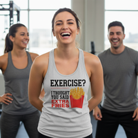 Load image into Gallery viewer, Exercise?  I Thought You Said Extra Fries - Racerback Tank