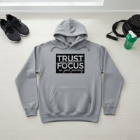 Load image into Gallery viewer, Trust the Process Focus on Your Journey - Hoodie