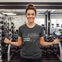 Load image into Gallery viewer, Strength Is Earned T-Shirt – For Women Who Work for It