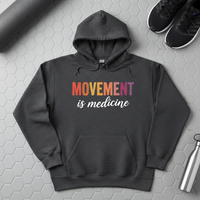 Load image into Gallery viewer, Movement Is Medicine Hoodie – Motivational Fitness &amp; Wellness Sweatshirt