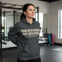 Load image into Gallery viewer, Train With Purpose Pray With Power Hoodie | Women’s Fitness Hoodie