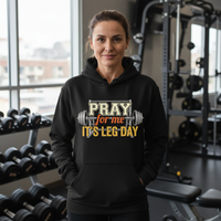 Load image into Gallery viewer, Pray For Me It’s Leg Day Hoodie – Faith &amp; Fitness Christian Gym Hoodie