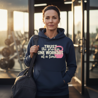 Load image into Gallery viewer, Trust The Process Hoodie – One Workout At A Time Women’s Fitness Sweatshirt – Motivational Gym Hoodie