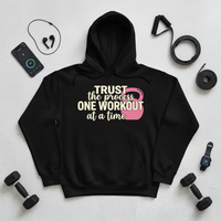 Load image into Gallery viewer, Trust The Process Hoodie – One Workout At A Time Women’s Fitness Sweatshirt – Motivational Gym Hoodie