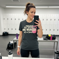 Load image into Gallery viewer, Trust the Process One Workout at a Time T-Shirt | Motivational Gym Shirt for Women